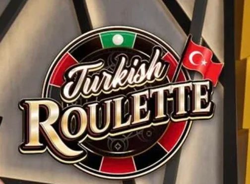 Turkish Roulette